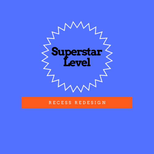 Recess ReDesign SUPERSTAR Skills